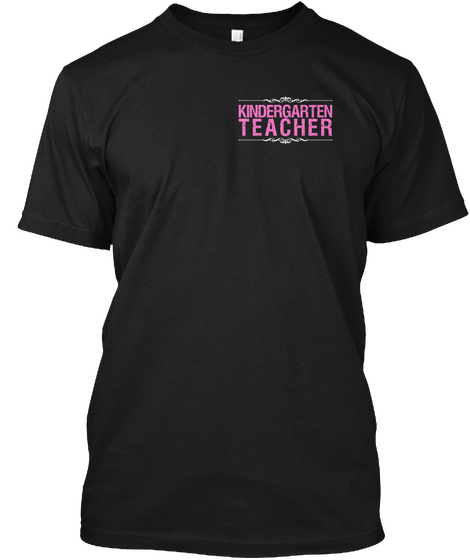Kindergarten Teacher Black áo T-Shirt Front
