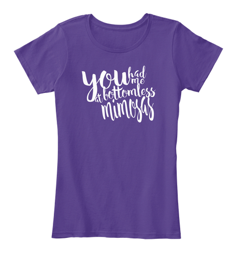 You Had At Bottomless Mimosas Purple áo T-Shirt Front