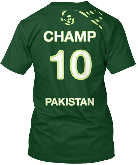 Champ 10 Pakistan Deep Forest T-Shirt Back