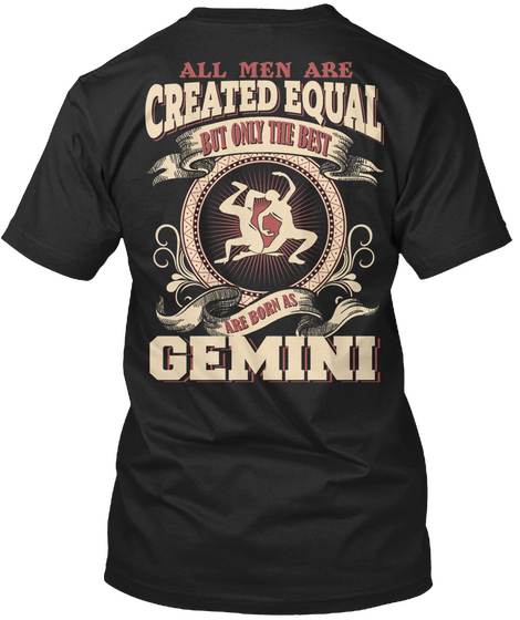 All Men Created Equal Are Born Gemini Black Camiseta Back