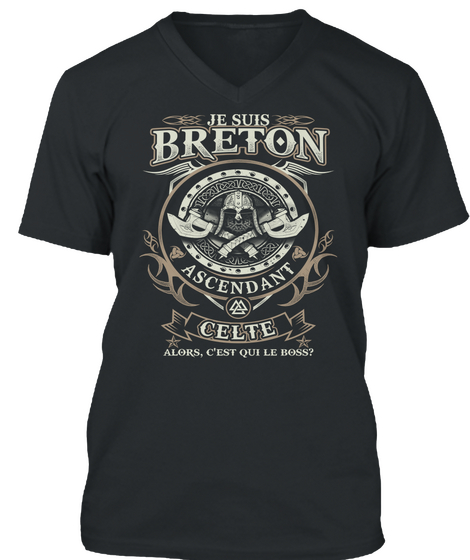 Jesus Breton Ascendant Celta Alors, C'est Qui Le Boss? Black T-Shirt Front