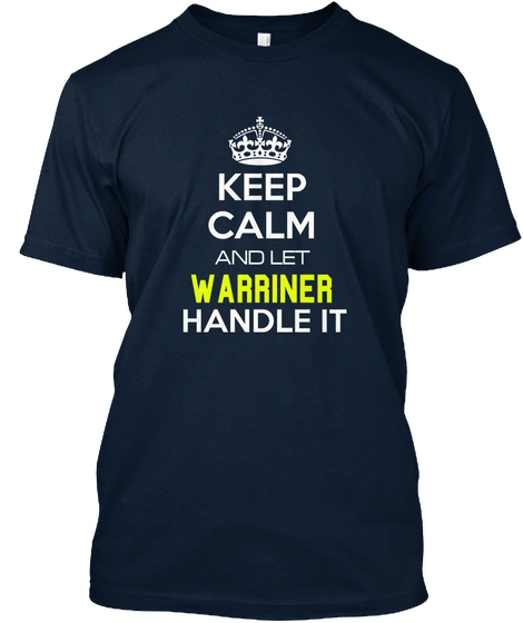 Keep Calm And Let Warriner Handle It New Navy Kaos Front