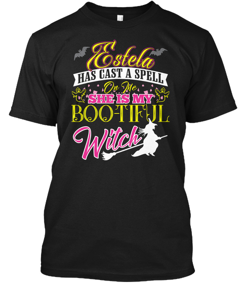 Estela Is My Bootifull Witch T Shirt Black Camiseta Front