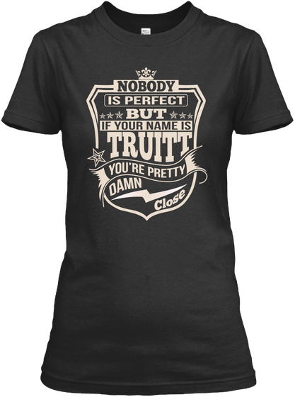 Nobody Perfect Truitt Thing Shirts Black Camiseta Front