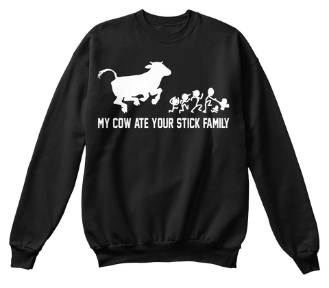 My Cow Ate Your Stick Family Black Maglietta Front