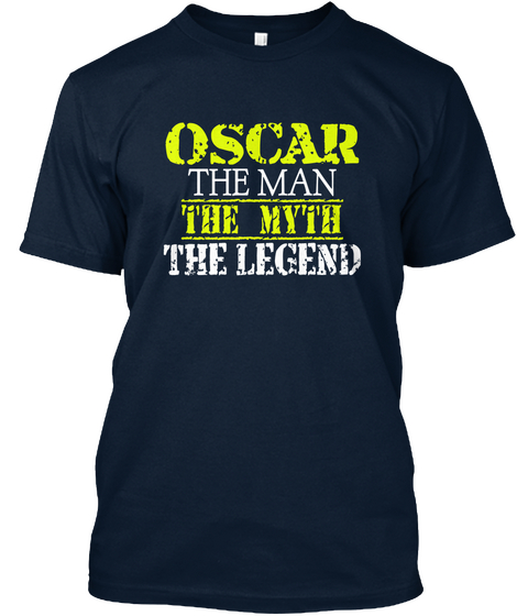 Oscar The Man The Myth The Legend New Navy T-Shirt Front