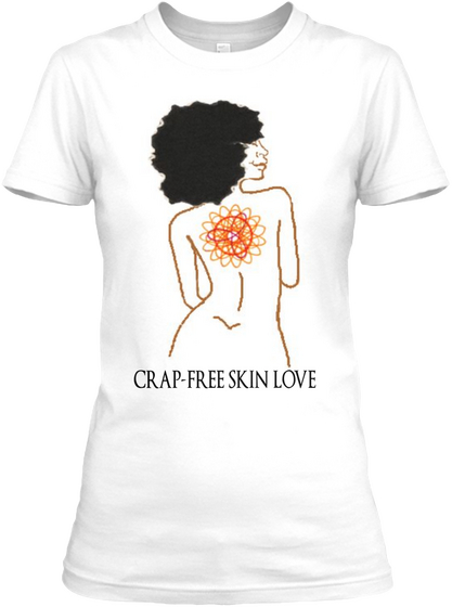 Crap Free Skin Love Skin Scholars 
Skincare 
Crap. Free Skin Love 
Www.Skinscholars.Com White Camiseta Front