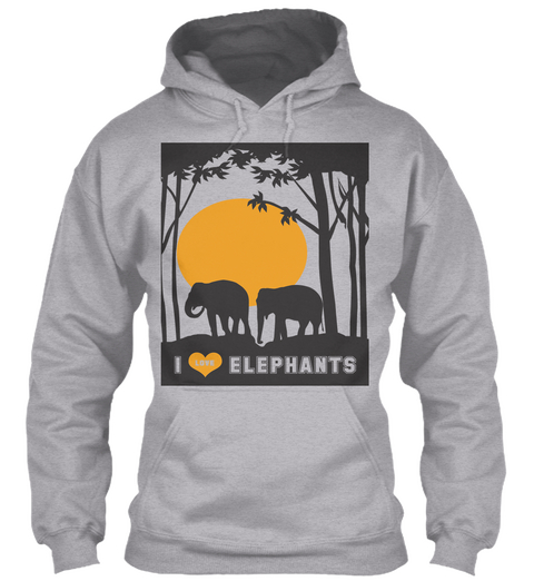 I Love Elephants  Sport Grey Kaos Front