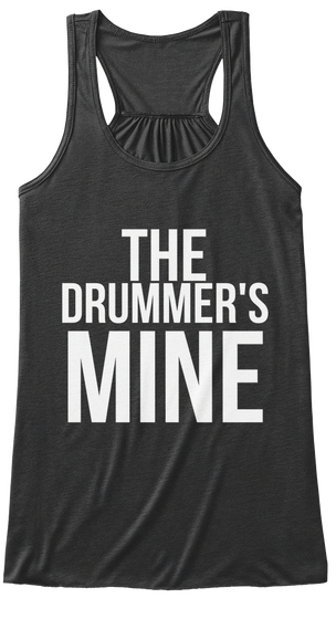 The Drummer's Mine Dark Grey Heather Camiseta Front