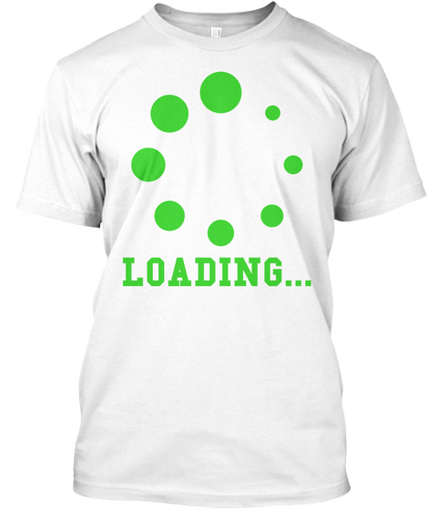 Loading... White T-Shirt Front