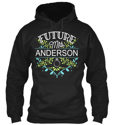 Future Mrs Anderson Black T-Shirt Front