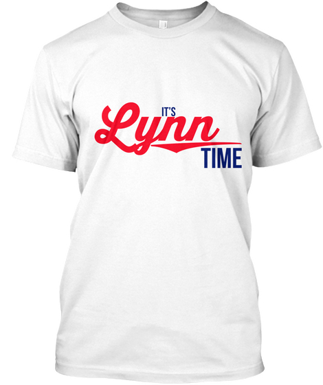 It's Say My Name Time!  White T-Shirt Front