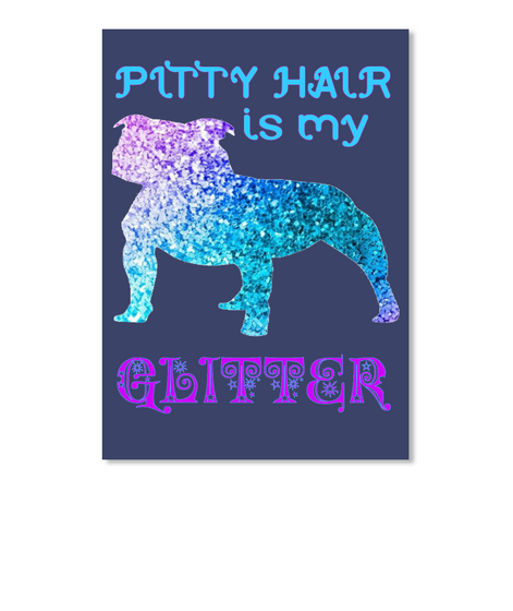 Pitty Halr Is My Glitter Dk Navy Camiseta Front