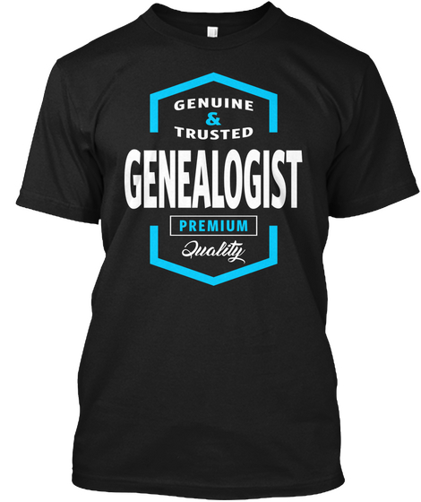 Genealogist | Gift T Shirt Black T-Shirt Front