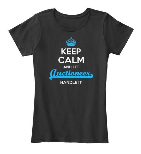 Auctioneer Keep Calm! Black Camiseta Front