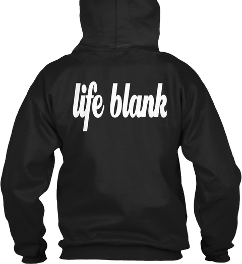 Life Blank Black Kaos Back