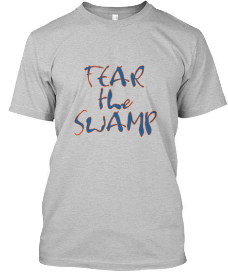 Fear
The
Swamp Light Heather Grey  áo T-Shirt Front