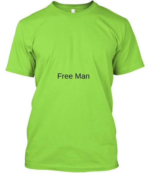 Free Man Lime T-Shirt Front