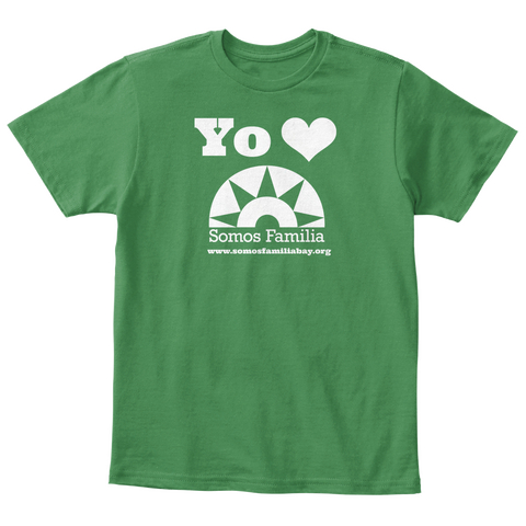 Yo Love Somos Familia Kelly Green  Camiseta Front