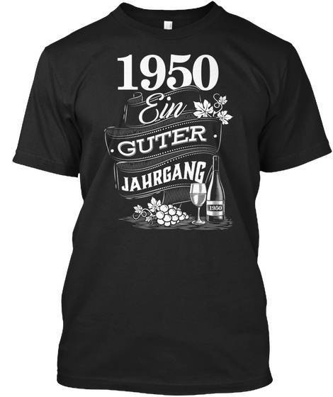 1950 Geburtsjahr Geburtstag Jahrgang Black T-Shirt Front