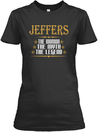 Jeffers The Woman The Myth The Legend Black Camiseta Front
