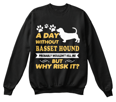 Basset Hound Sweatshirt, Basset Hound Black T-Shirt Front