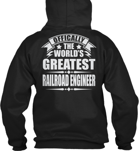 Offically The World's Greatest Railroad Engineer Black Camiseta Back