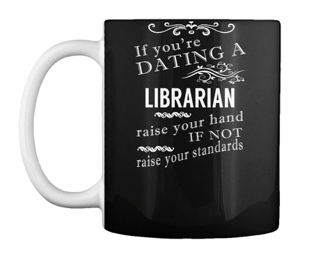Dating A Librarian Black Camiseta Front