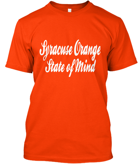 Syracuse Orange State Of Mind Orange Maglietta Front