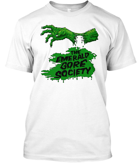 The Emerald Gore Society White T-Shirt Front