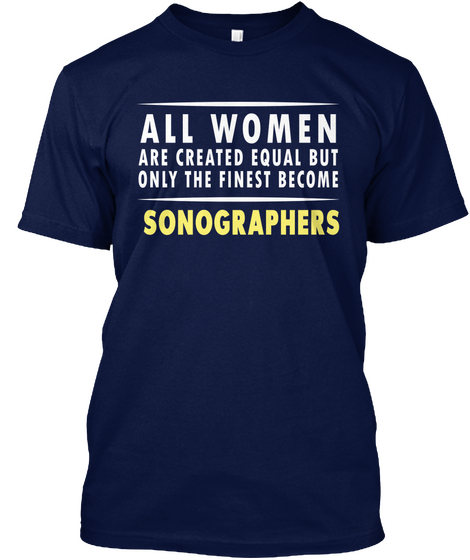 Sonographer Gift Finest Women Profession Navy T-Shirt Front