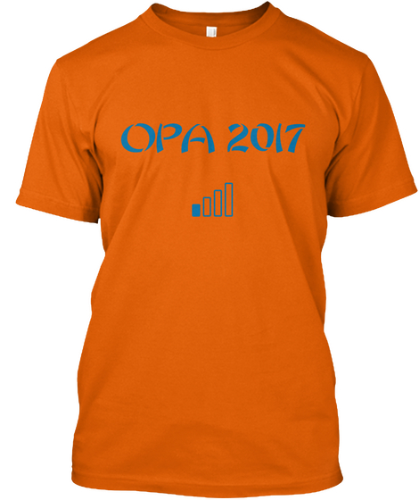 Opa 2017 Orange T-Shirt Front