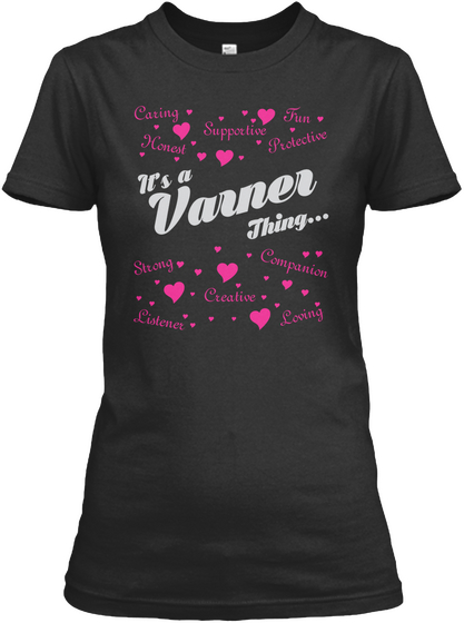 It's A Varner Thing Black T-Shirt Front