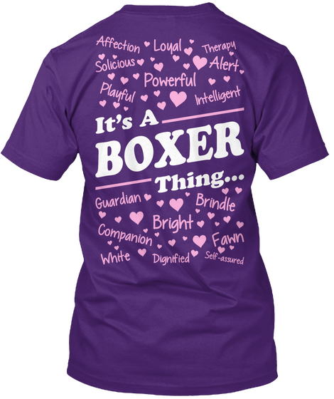 It's A Boxer Thing... Purple T-Shirt Back