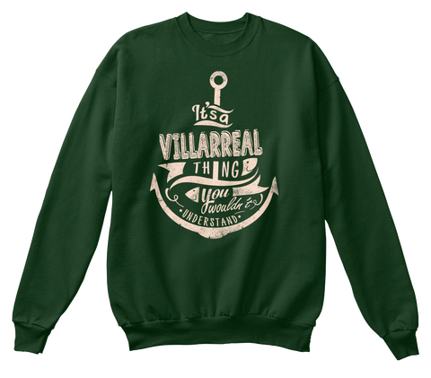 It's A Villarreal Thing You Wouldn't Understand Deep Forest  T-Shirt Front