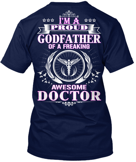 Godfather Of A Awesome Doctor Navy Camiseta Back