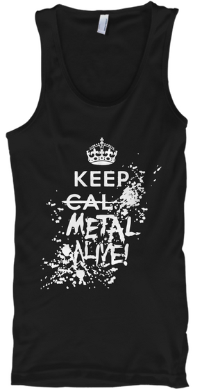 Keep Metal Alive! Black T-Shirt Front