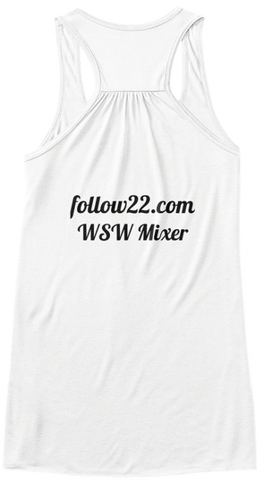 Follow22.Com
Wsw Mixer White T-Shirt Back