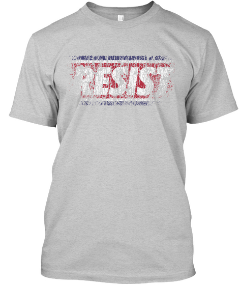 Resist! Light Steel T-Shirt Front