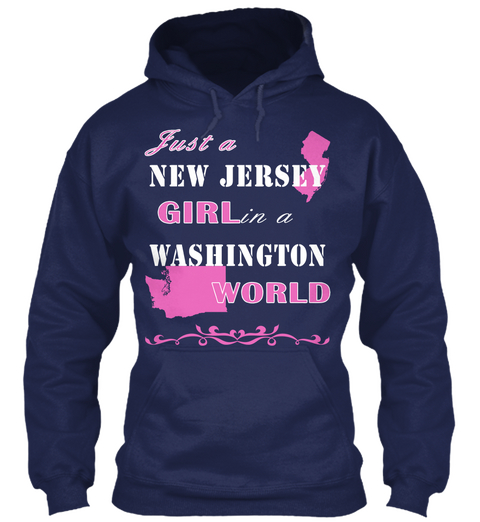 Just A New Jersey Girl In A Washington World Navy T-Shirt Front