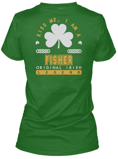 Fisher Original Irish Job T Shirts Irish Green Camiseta Back
