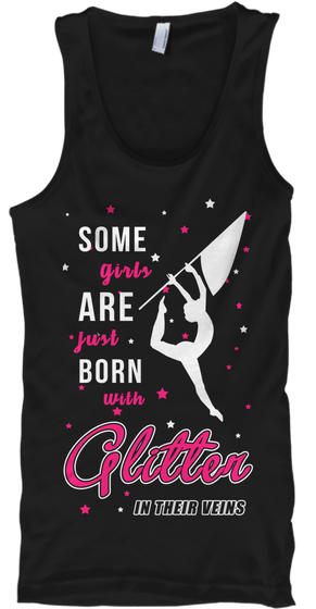 Some Girls Are Just Born With Glitter In Their Veins Black T-Shirt Front