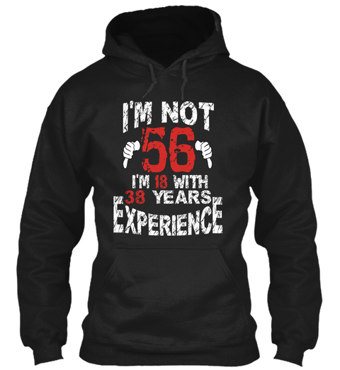 I'm Not 56 Black T-Shirt Front