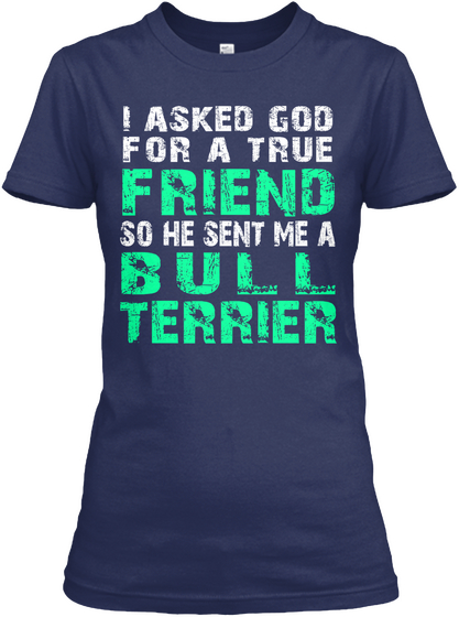 Bull Terrier A True Friend Navy Camiseta Front