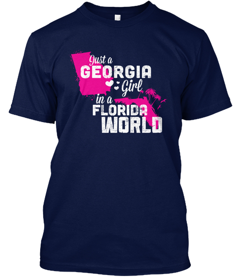 Just A Georgia Girl In A Florida World Navy Camiseta Front