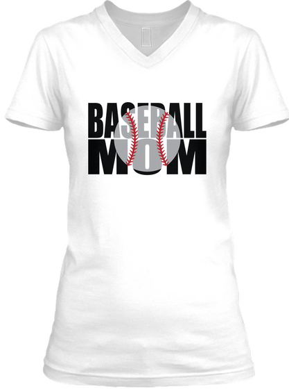 Baseball Mom White T-Shirt Front