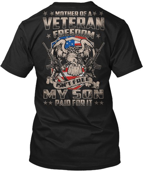 Mother Of A Veteran  Black T-Shirt Back