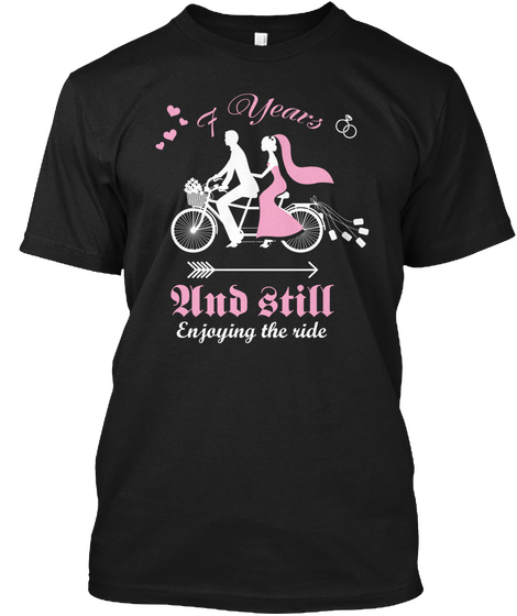 7 Years Und Still Enjoying The Ride Black áo T-Shirt Front