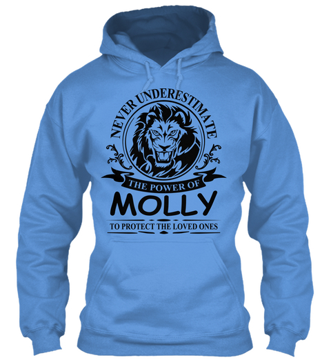 Never Underestimate The Power Of Molly To Protect The Loved Ones Carolina Blue Camiseta Front