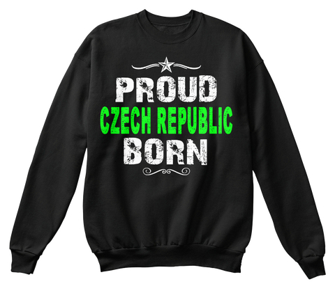 Proud Czech Republic Born Black Camiseta Front